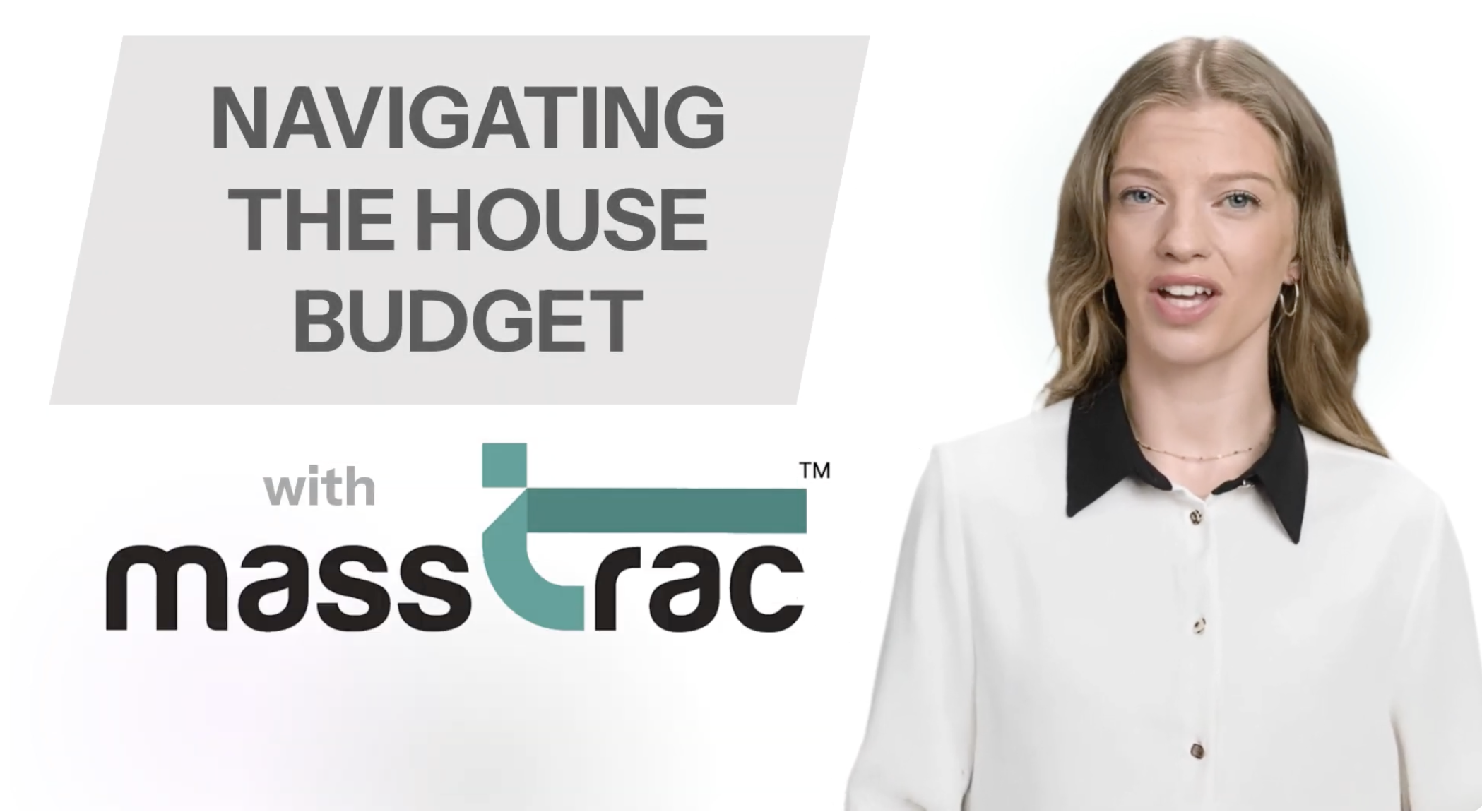 Navigating the House Budget with MassTrac