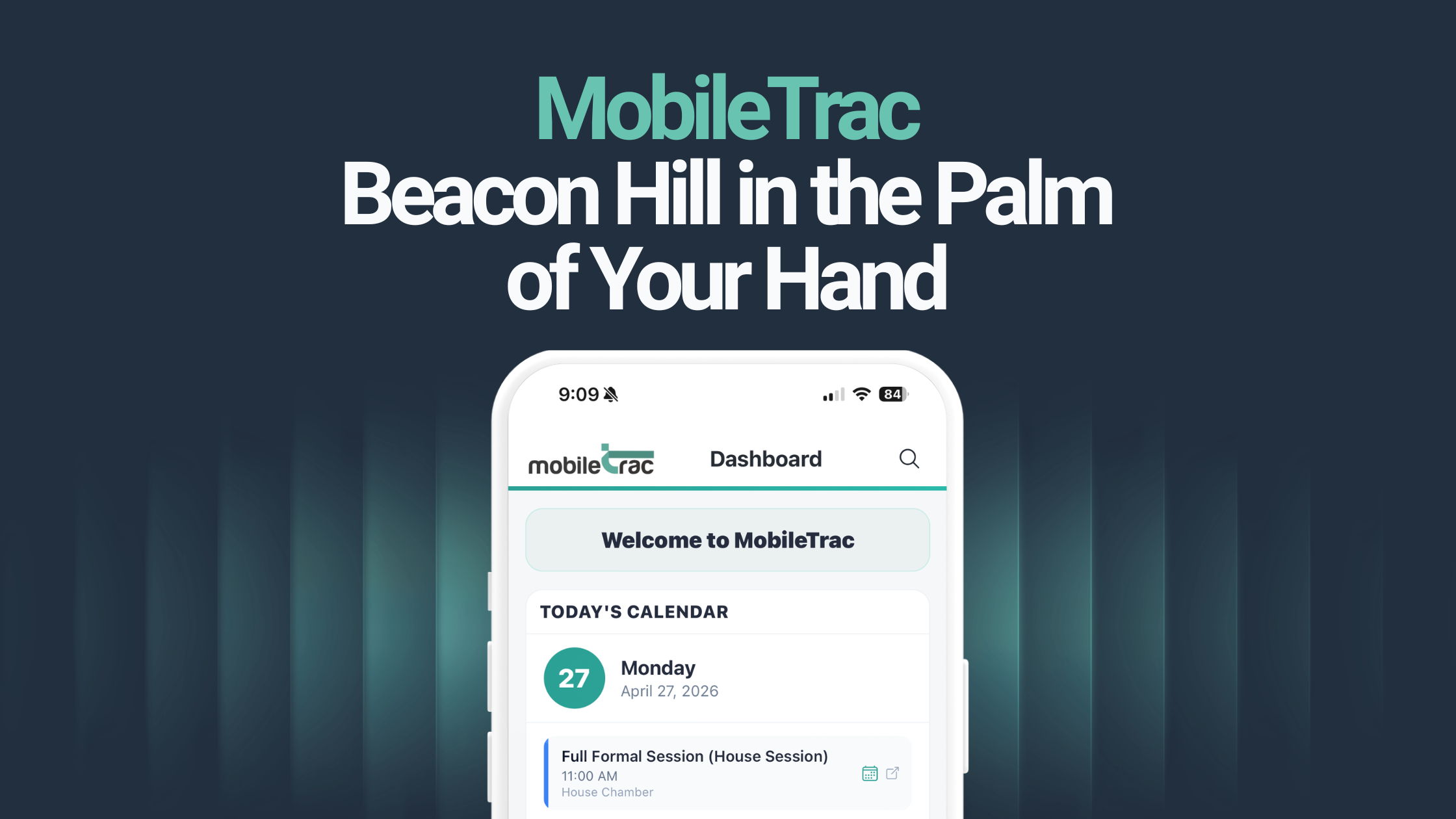MobileTrac Beacon Hill in the Palm of Your Hand hero image Massachusetts legislative tracking mobile app dashboard Beacon Hill government affairs.